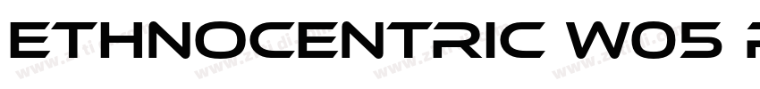 Ethnocentric W05 Re字体转换